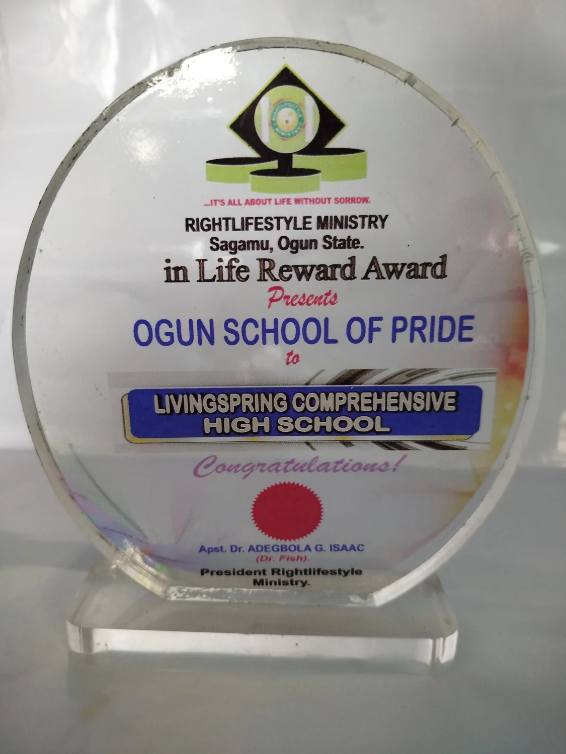 Photograph of the Ogun School of Pride award from Rightlifestyle Ministry